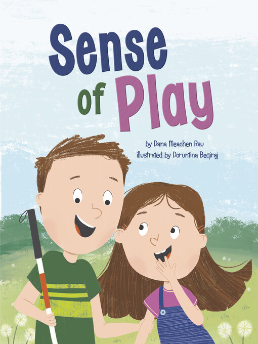 Title details for Sense of Play by Dana Meachen Rau - Available